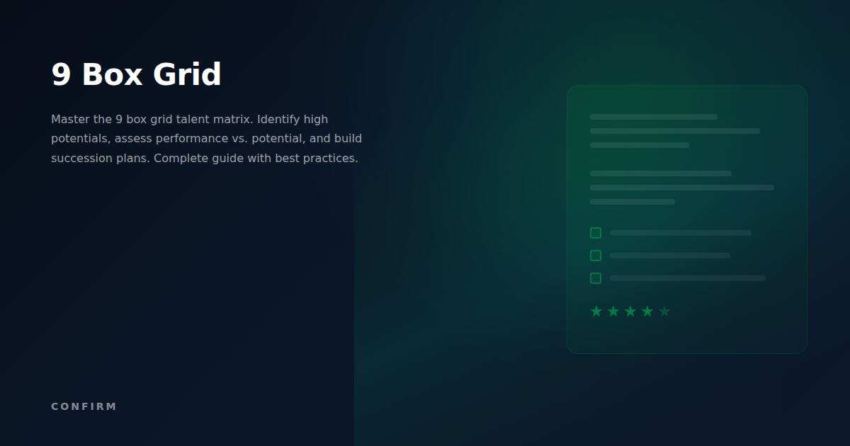 9 Box Grid: The Complete Talent Management Framework for Identifying and Developing Your Best People