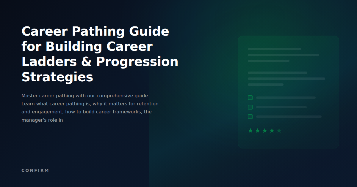 Career Pathing Guide: The Complete Framework for Building Career Ladders & Progression Strategies