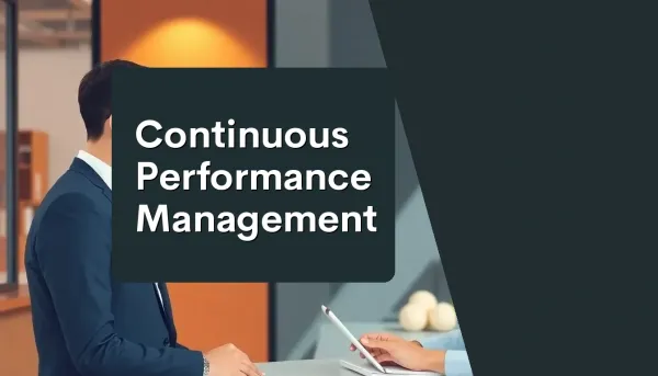 What Is Continuous Performance Management?