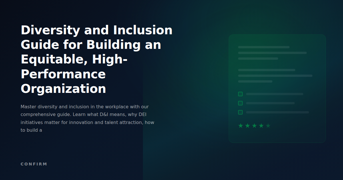 Diversity and Inclusion Guide: The Complete Framework for Building an Equitable, High-Performance Organization
