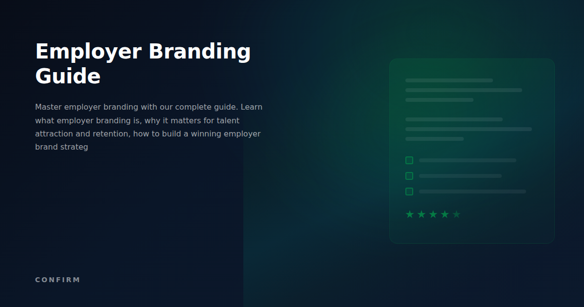 Employer Branding Guide: Complete Strategy to Attract Top Talent & Build an Employer of Choice