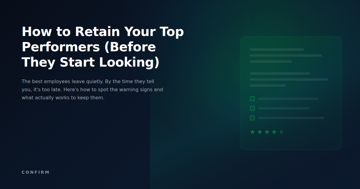How to Retain Your Top Performers (Before They Start Looking)