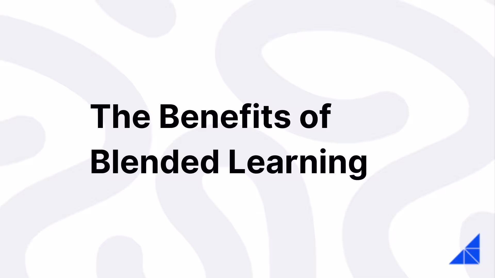 Post image for The Benefits of Blended Learning