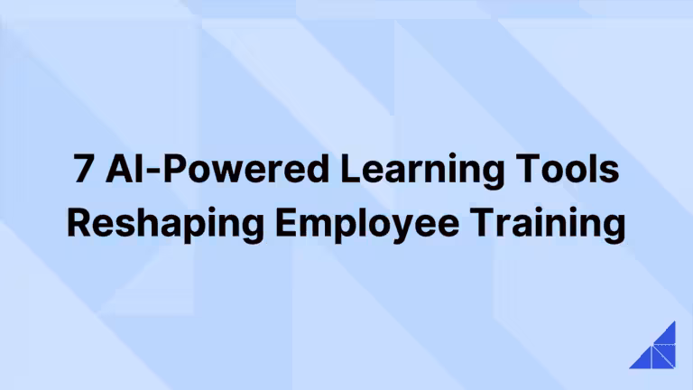 Post image for 7 AI-Powered Learning Tools Reshaping Employee Training