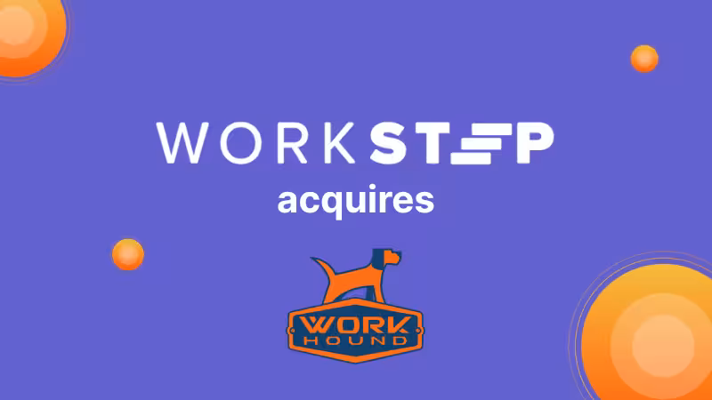 Post image for WorkStep acquires WorkHound: Leading the next era of frontline engagement